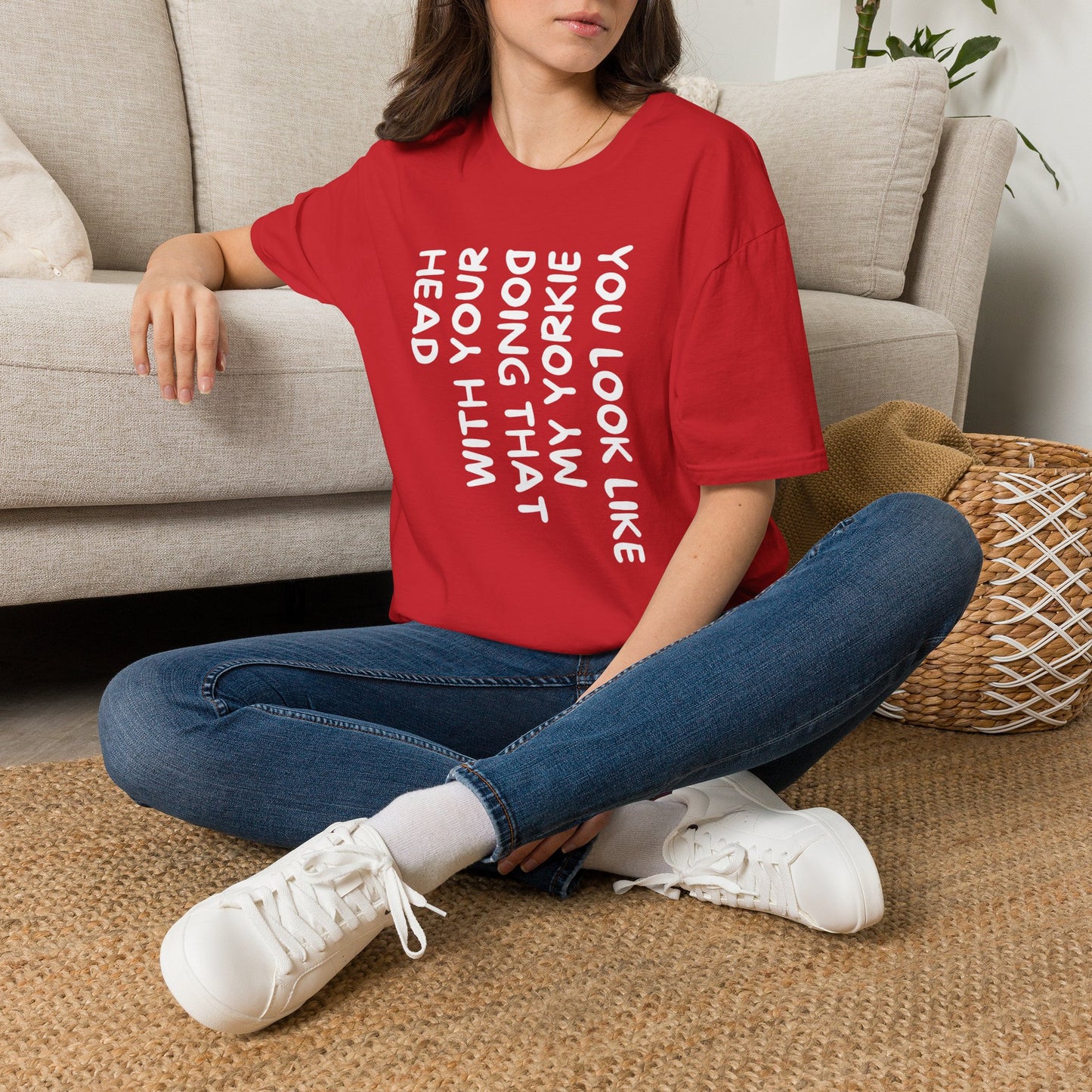 T-Shirt — "You Look Like My Yorkie" Vertical Text Graphic Tee