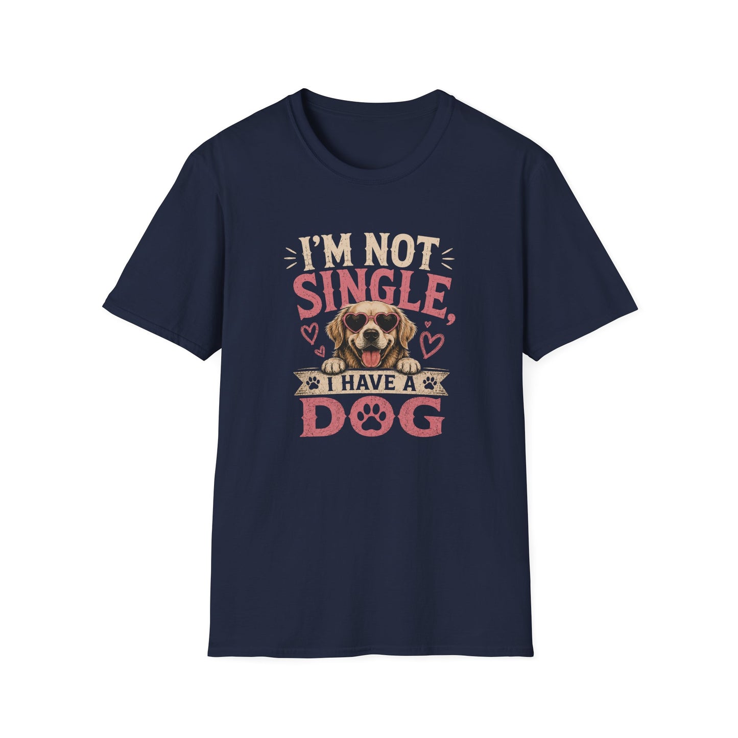 Dog Lover T-Shirt — "I'm Not Single, I Have a Dog" Cute Puppy Valentine Tee
