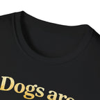 Dogs Are Miracles on Legs T-Shirt