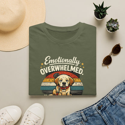 Emotionally Overwhelmed Dog T-Shirt — "Dog Still Needs a Walk" Vintage Rescue Tee