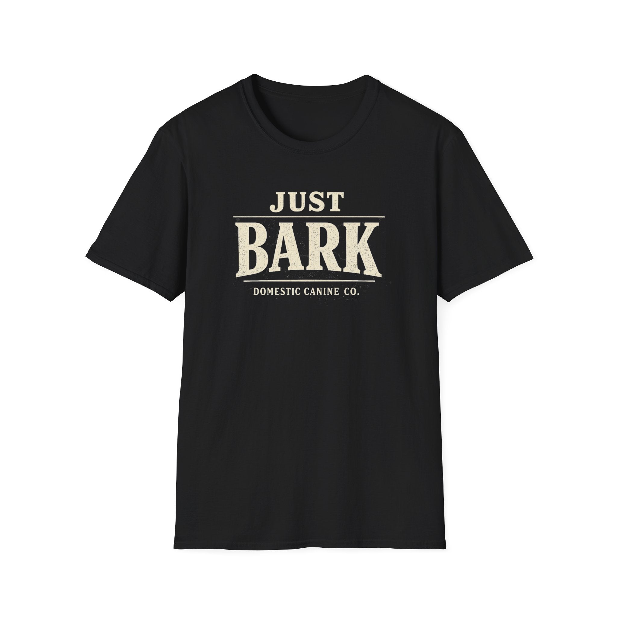 Just Bark T-Shirt — Retro Dog Lover Tee
