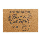 Doormat — "Hope You Brought Beer & Cat Treats" Funny Cat Lover Welcome Mat