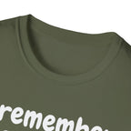 Funny Dog Lover T-Shirt – "I remember your dog's name (but forget yours)"