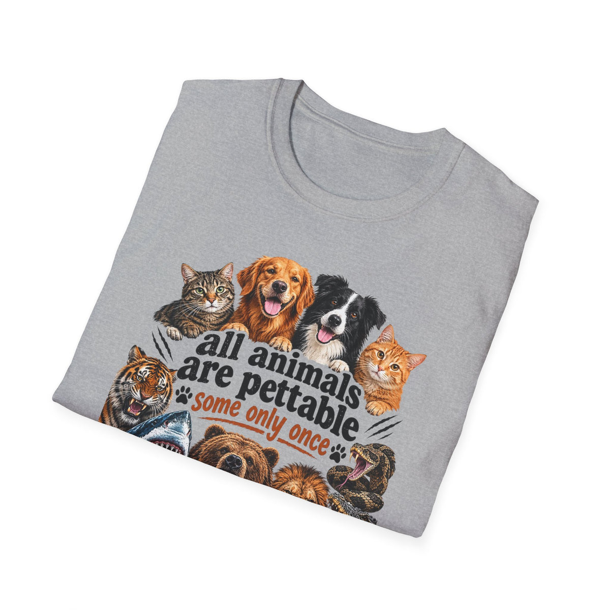 All Animals Are Pettable T-Shirt – Funny Animal Lover Tee