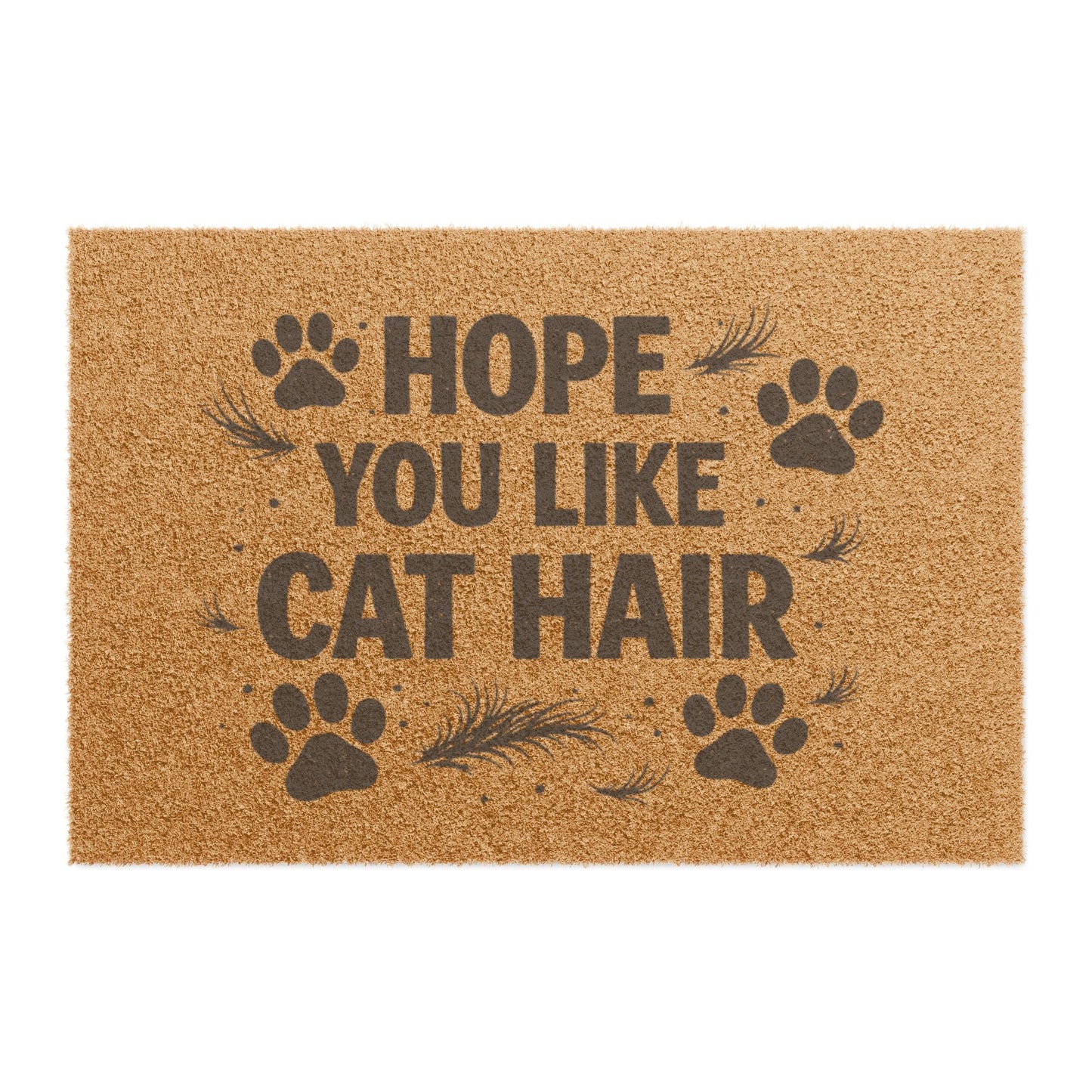 Felpudo de bienvenida con forma de pata de gato, "Espero que te guste el pelo de gato".