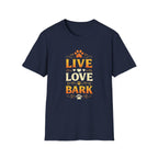 Live Love Bark T-Shirt — Funny Dog Lover Tee with Paw Prints