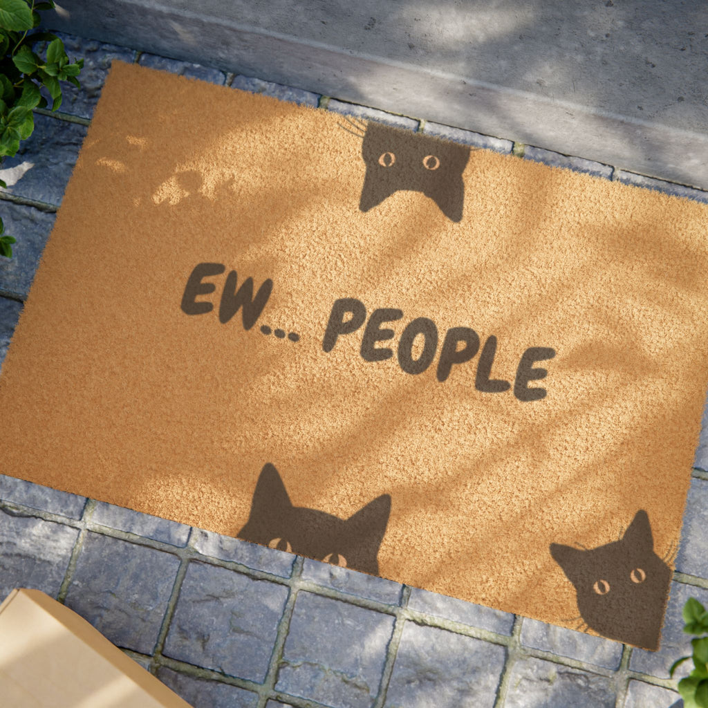 Ew, People Cat Doormat — Funny Welcome Mat for Cat Lovers