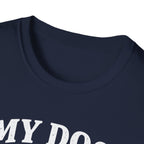 Dog Lover T-Shirt — "My Dog Understands Me Better Than People" Graphic Tee