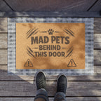 Doormat - "Mad Pets Behind This Door" Funny Pet Warning Coir Welcome Mat
