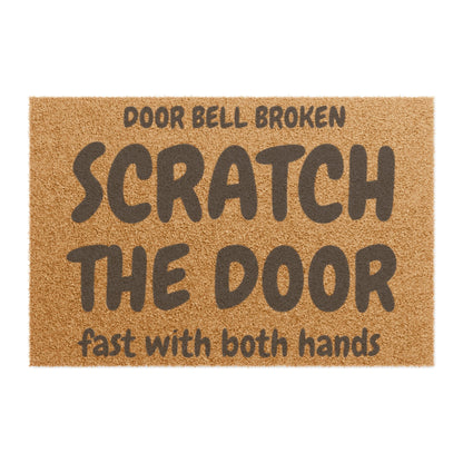 Doormat — "Door Bell Broken Scratch The Door Fast With Both Hands" Funny Welcome Mat for Cat Lovers