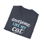 Camiseta para amantes de los gatos: "Genial como mi gato"