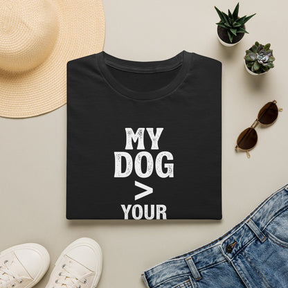 Dog Lover T-Shirt — "My Dog > Your Opinion" Funny Pet Lover Graphic Tee