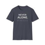 Never Alone Cat T-Shirt — "Never Alone. that's what cats are for."