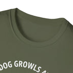 T-Shirt — "My Dog Growls at You Because I Can't" Cute French Bulldog & Chihuahua Graphic Tee