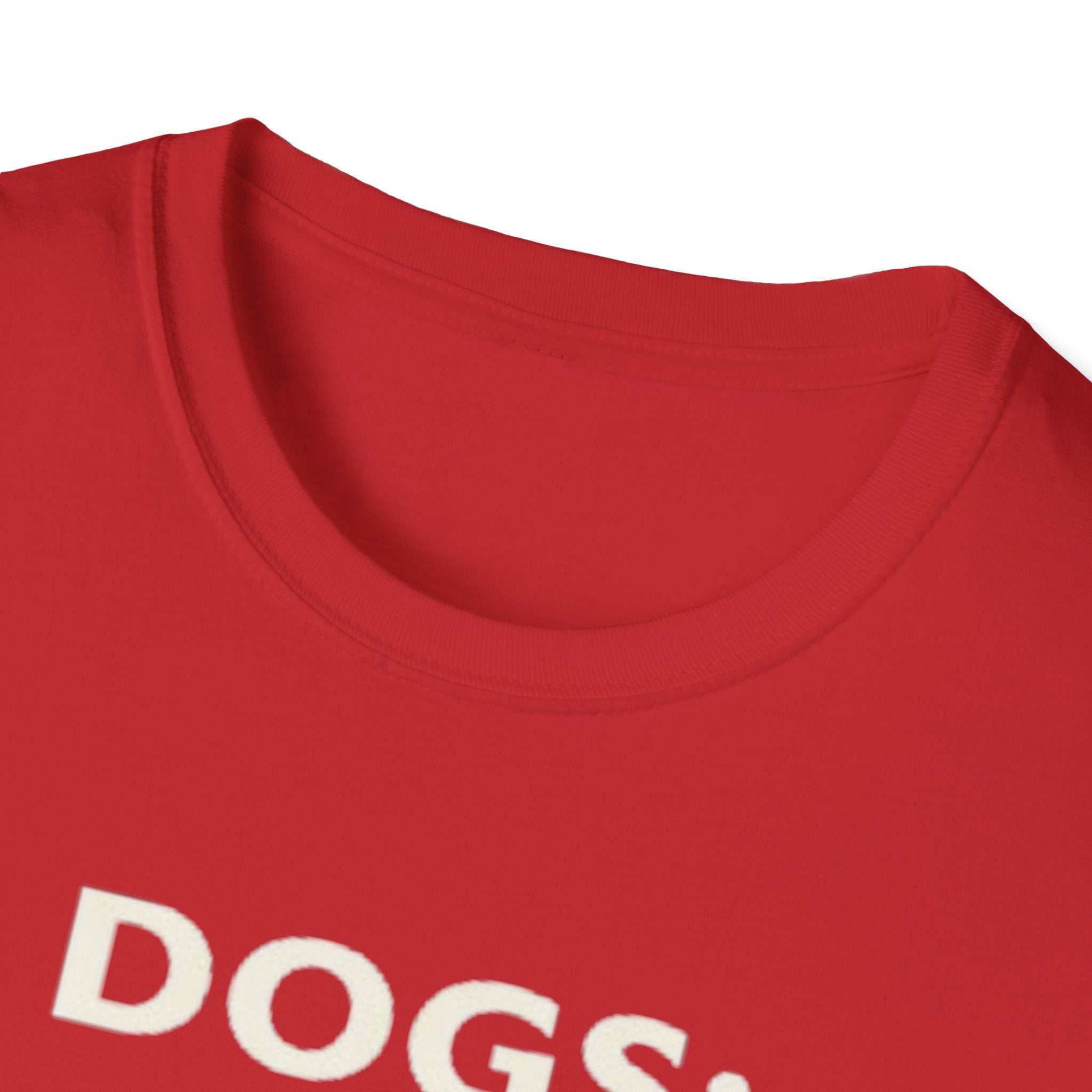 Dogs: Life Got Messy and Better T-Shirt