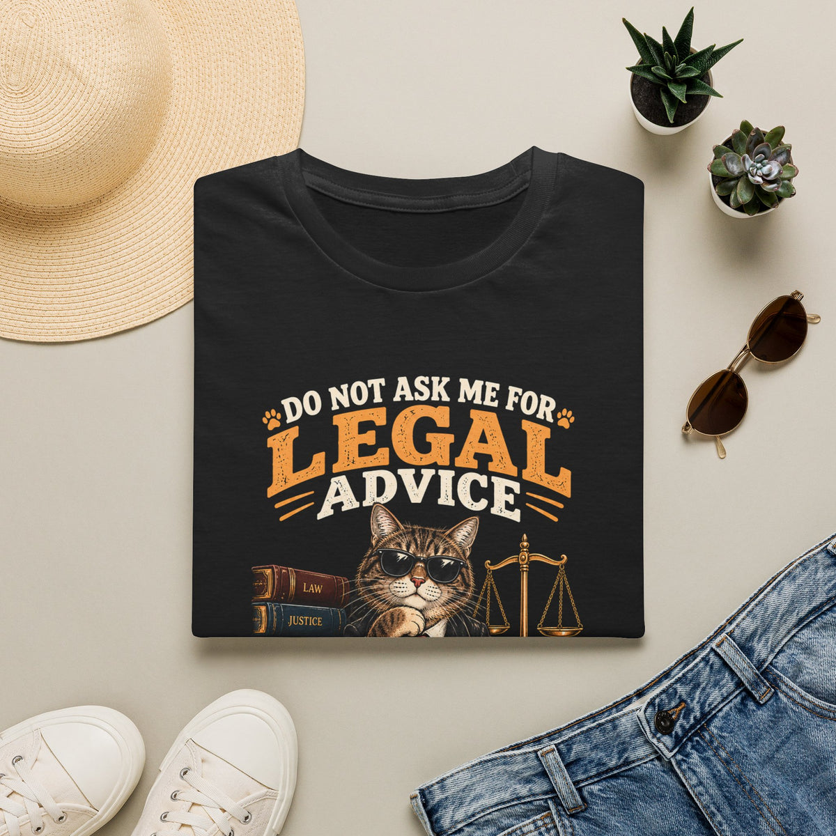 Cat Lawyer T-Shirt – "Do Not Ask Me For Legal Advice, You Will End Up With A New Cat"