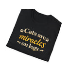 Cats Are Miracles On Legs T-Shirt — Funny Cat Lover Tee