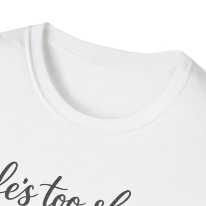 Pets T-Shirt — "Life's Too Short to Say No to Pets" Cute Paw Print Tee