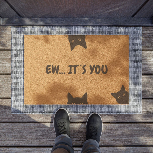 Felpudo — "Ew, eres tú" Felpudo de bienvenida con un gato divertido