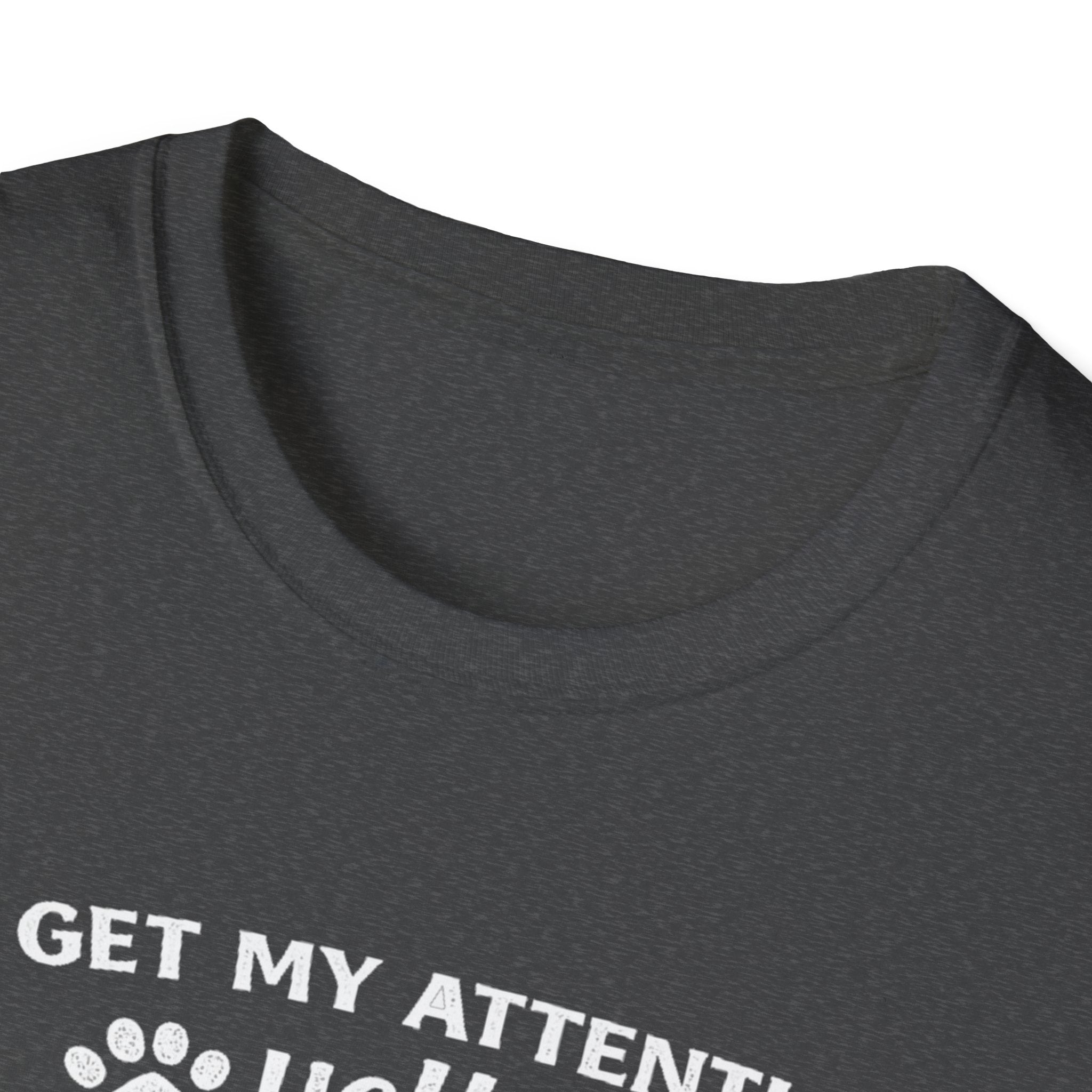 Camiseta para amantes de los gatos: «Para llamar mi atención, grita miau tan fuerte como puedas». Camiseta divertida para mascotas.
