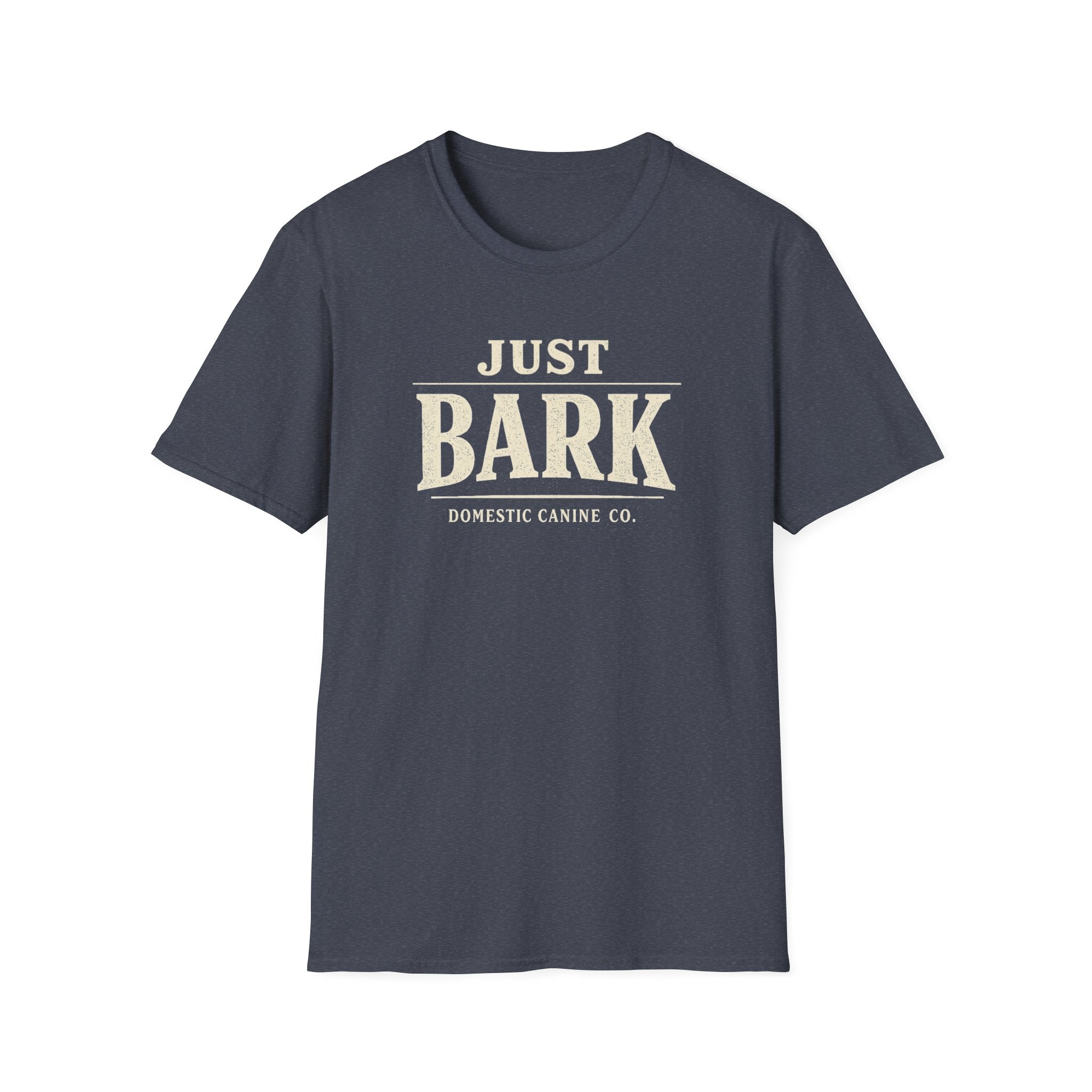 Just Bark T-Shirt — Retro Dog Lover Tee