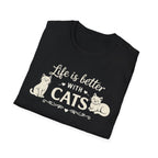 Life Is Better With Cats T-Shirt — Cute Cat Lover Tee