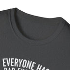 Everyone Has Bad Fur Days T-Shirt – Cute Fluffy Dog Graphic Tee