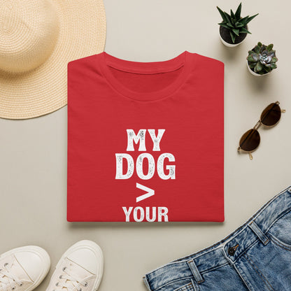 Dog Lover T-Shirt — "My Dog > Your Opinion" Funny Pet Lover Graphic Tee