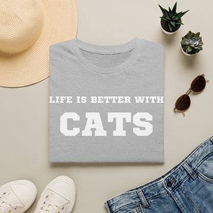 Life Is Better With Cats T-Shirt