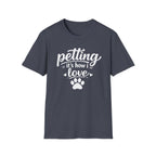 T‑Shirt — "Petting: It's How I Love" Paw Print Tee