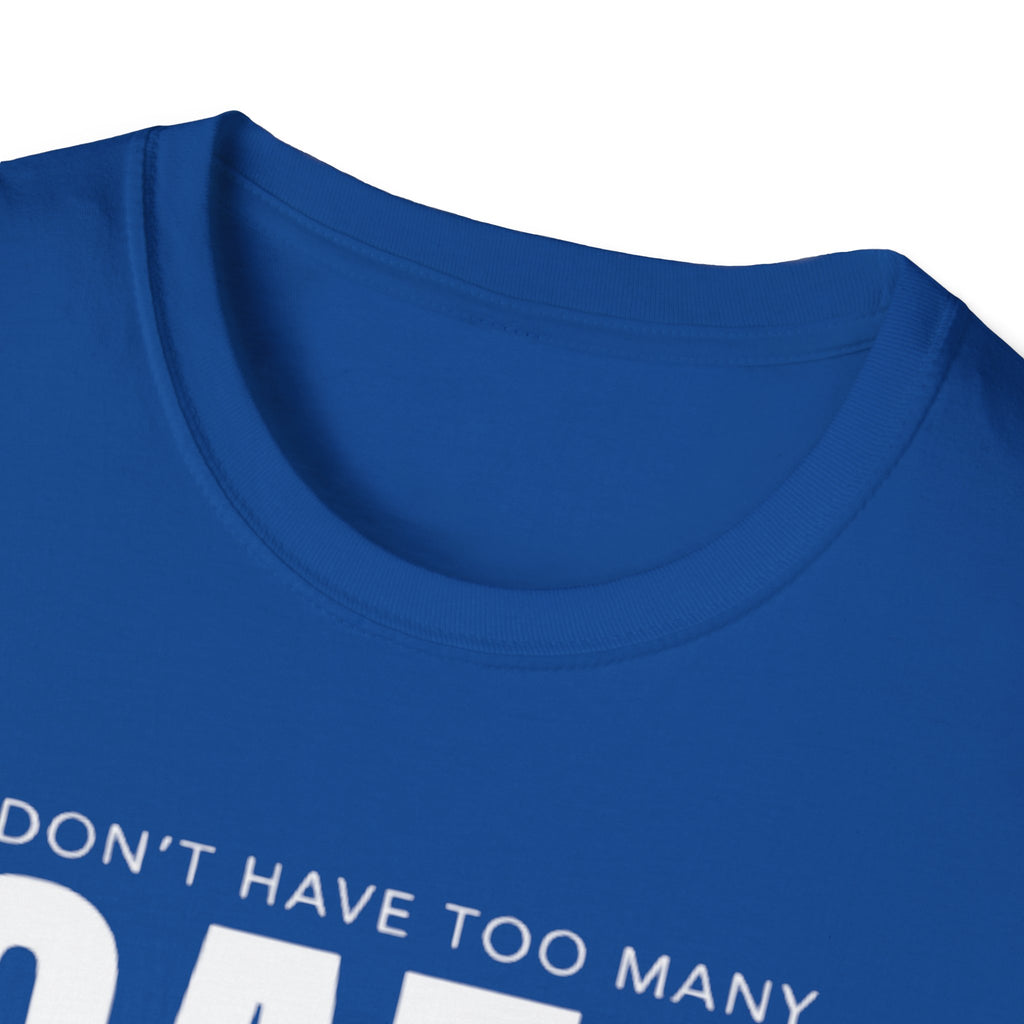 Cats Space T-Shirt — "I don't have too many cats, I just don't have enough space" Cat Lover Tee