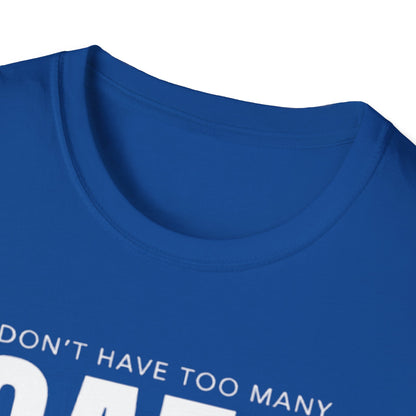 Cats Space T-Shirt — "I don't have too many cats, I just don't have enough space" Cat Lover Tee