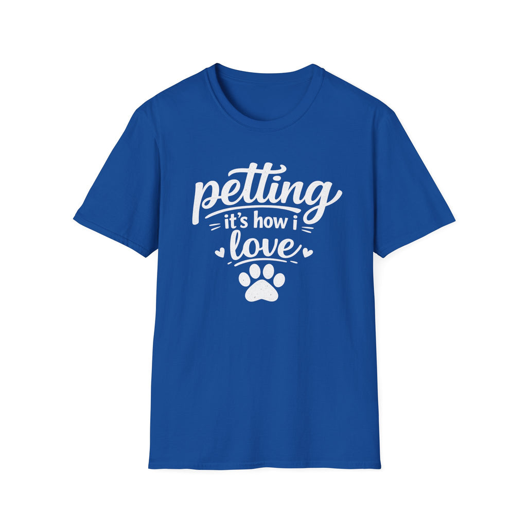T‑Shirt — "Petting: It's How I Love" Paw Print Tee