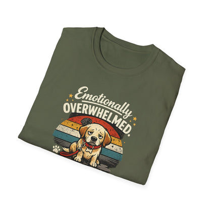 Emotionally Overwhelmed Dog T-Shirt — "Dog Still Needs a Walk" Vintage Rescue Tee