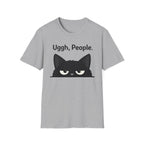 Uggh, People. Cat T-Shirt — Funny Grumpy Cat Graphic Tee for Cat Lovers