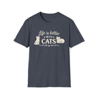 Life Is Better With Cats T-Shirt — Cute Cat Lover Tee