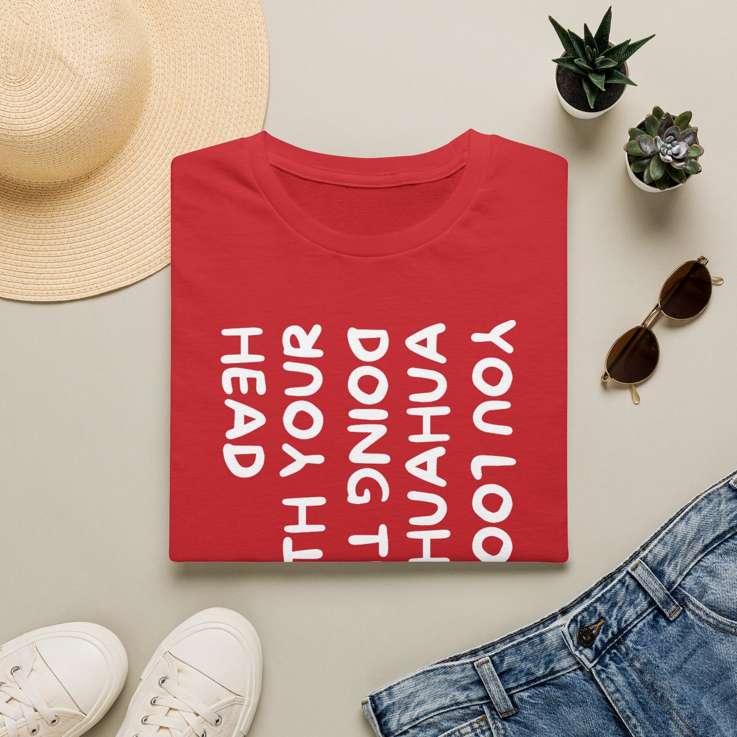 T‑Shirt — “You Look Like my Chihuahua” Vertical Graphic Tee