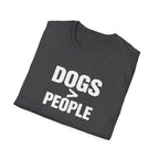 Dogs > People T-Shirt — Funny Dog Lover Tee