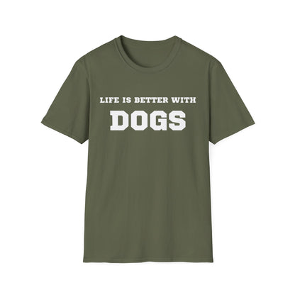 “Life Is Better With Dogs” Dog Lover T-Shirt