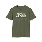 T-Shirt — "Never Alone" Dog Lover Tee