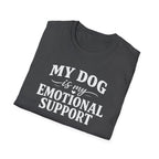Dog Lover T-Shirt — "My Dog Is My Emotional Support" Graphic Tee