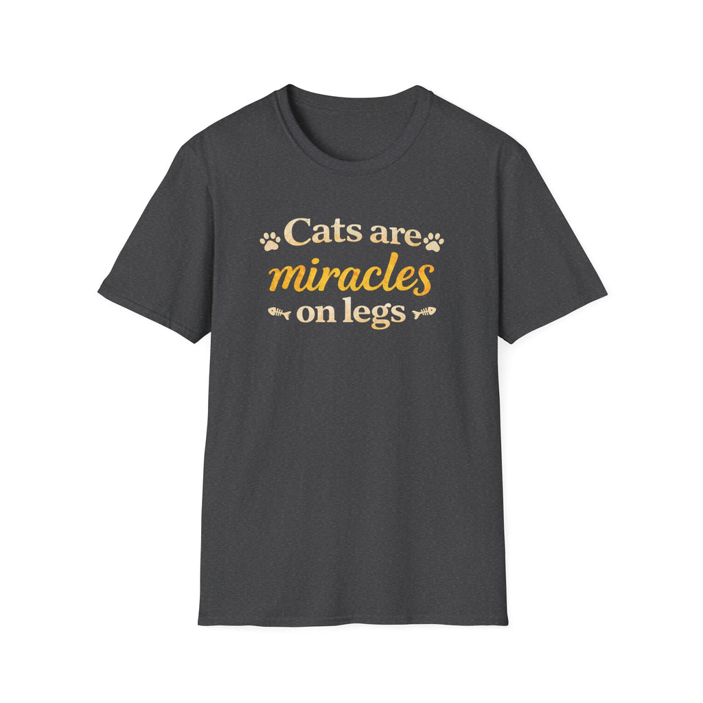 Cats Are Miracles On Legs T-Shirt — Funny Cat Lover Tee