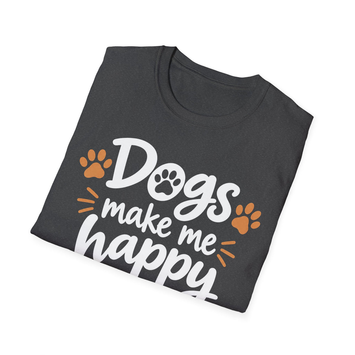 Dogs Make Me Happy T-Shirt — Cute Paw Print Dog Lover Tee