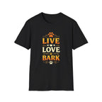 Live Love Bark T-Shirt — Funny Dog Lover Tee with Paw Prints