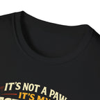 Dog Lover T‑Shirt — "It's Not a Paw, It's My Best Friend's Hand" Rescue Pet Tee