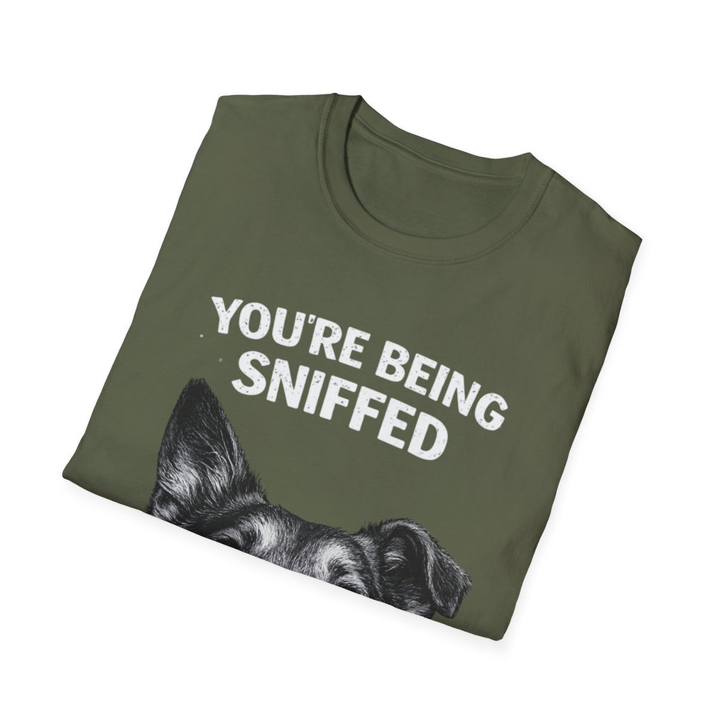 Dog Peek T-Shirt — "You're Being Sniffed" Funny Pet Tee