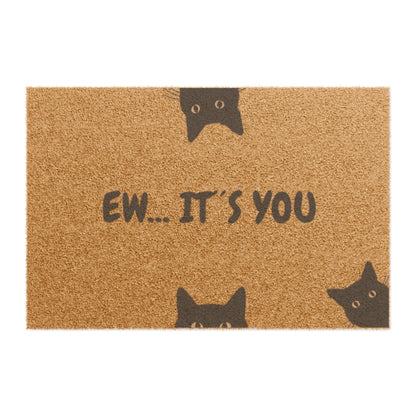 Felpudo — "Ew, eres tú" Felpudo de bienvenida con un gato divertido
