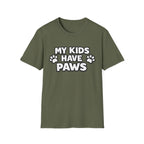 T-Shirt — "My Kids Have Paws" | Funny Pet Parent Tee