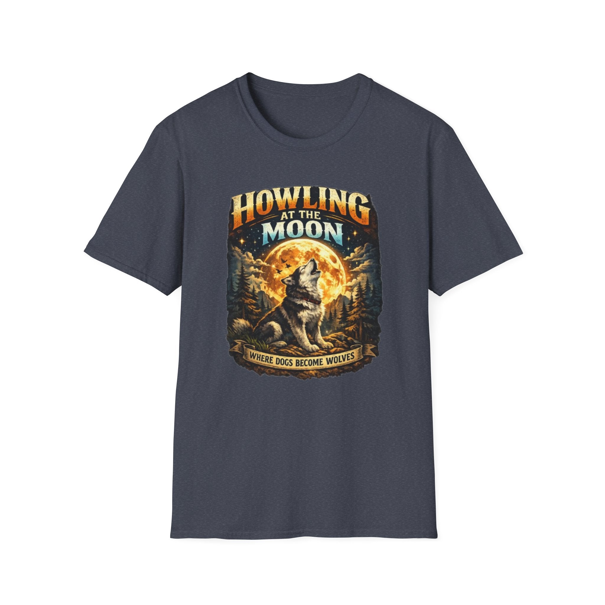 Howling at the Moon T-Shirt — Vintage Wolf Graphic (“Where Dogs Become Wolves”)