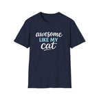Camiseta para amantes de los gatos: "Genial como mi gato"